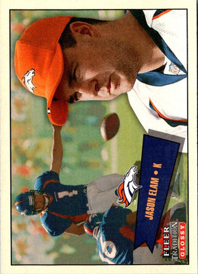 2001 Fleer Tradition Glossy Jason Elam #306