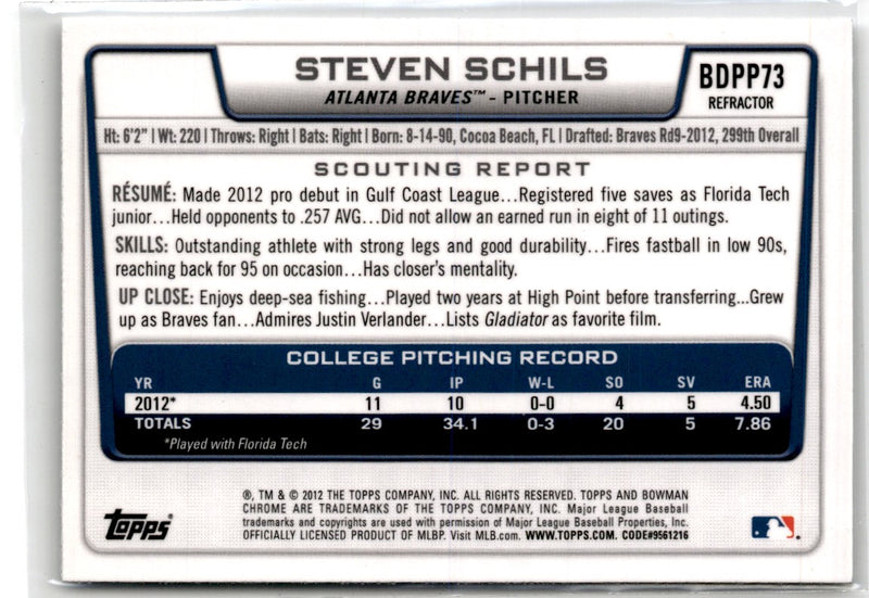 2012 Bowman Draft Picks & Prospects Chrome Steven Schils