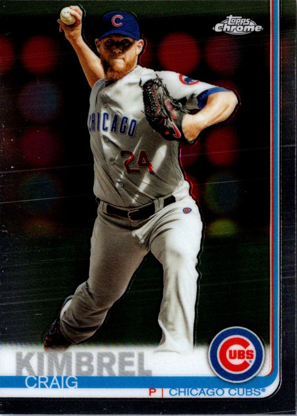 2019 Topps Chrome Update Edition Craig Kimbrel #50