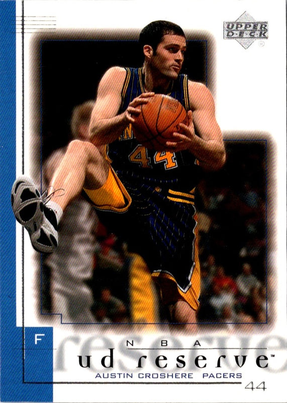 2000 UD Reserve Austin Croshere #33