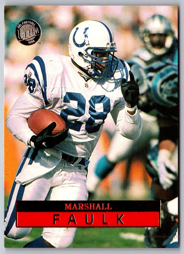 1996 Ultra Marshall Faulk #57