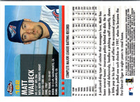 2000 Topps Chrome Matt Walbeck #162