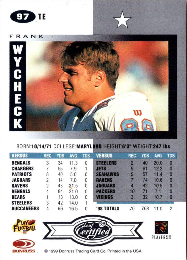 1999 Leaf Certified Frank Wycheck