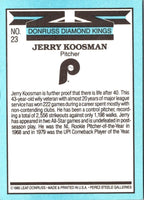 1986 Diamond Kings Jerry Koosman #23