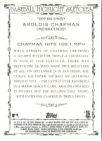 2011 Topps Allen & Ginter Baseball Highlight Sketches Aroldis Chapman #BHS-15