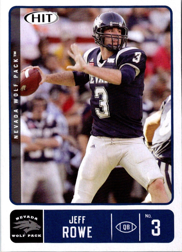 2007 SAGE HIT Jeff Rowe #6