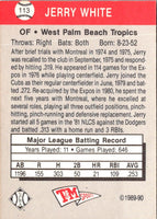 1989 T&M Senior League Jerry White #113