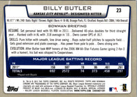 2012 Bowman Chrome Billy Butler #23