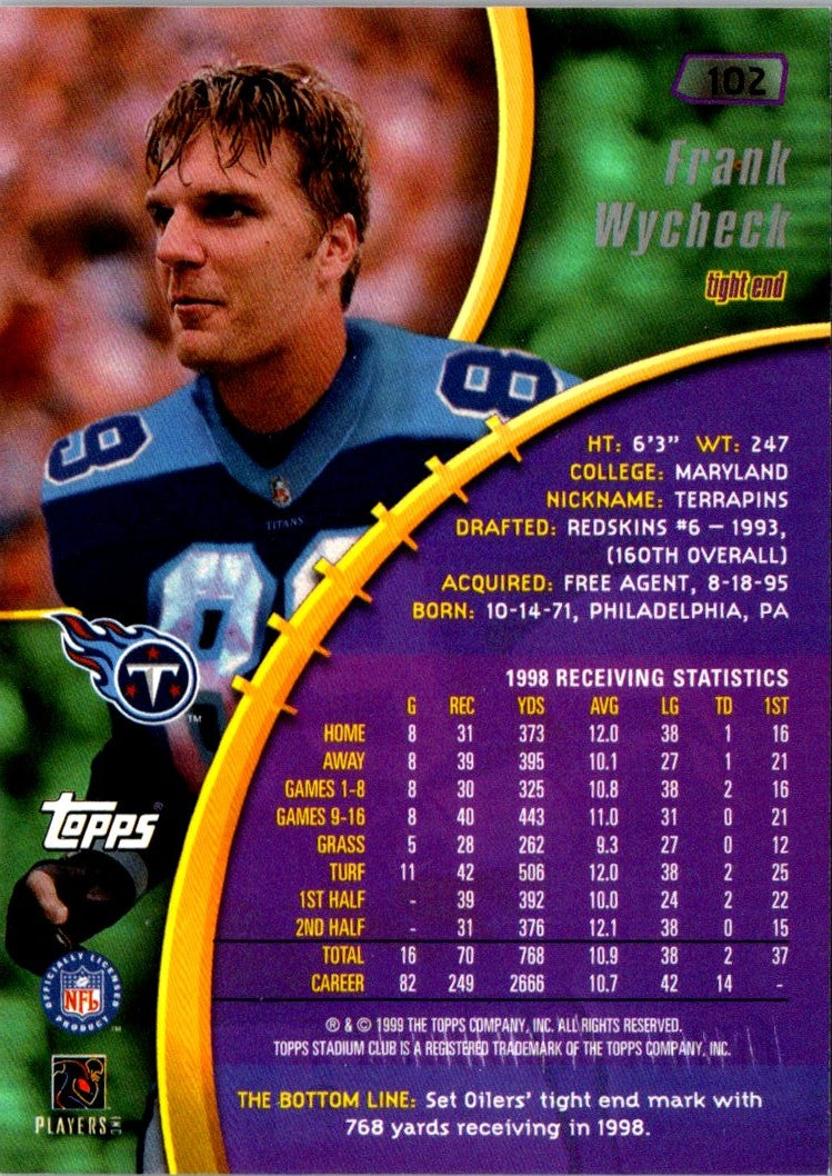 1999 Stadium Club Frank Wycheck