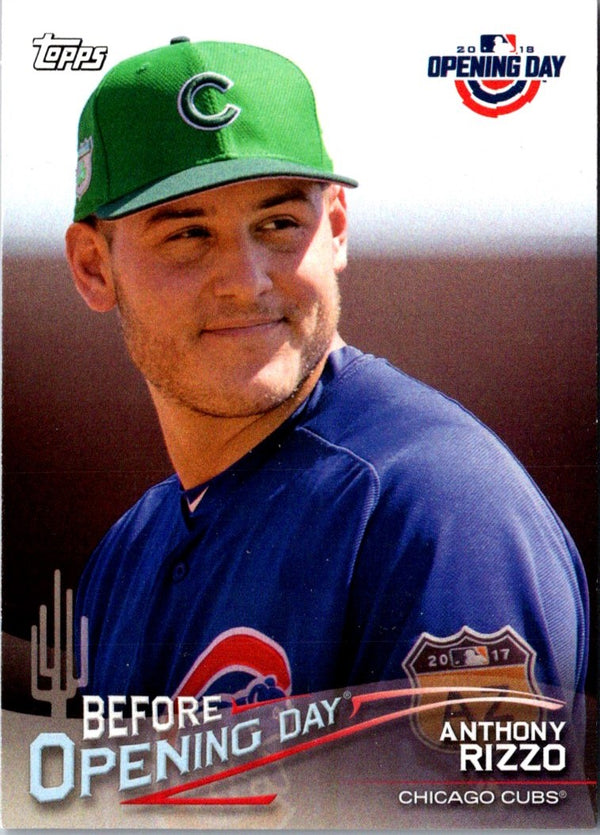 2018 Topps Opening Day Before Anthony Rizzo #BOD-AR