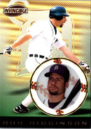 1999 Pacific Invincible Bobby Higginson