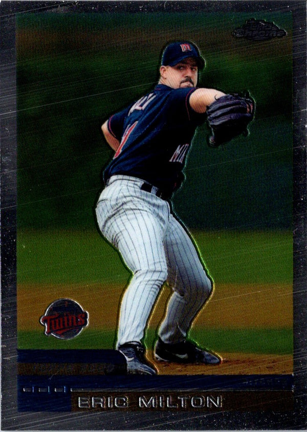 2000 Topps Chrome Eric Milton #408