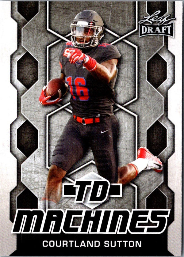 2018 Leaf Draft TD Machines Courtland Sutton #TD-05