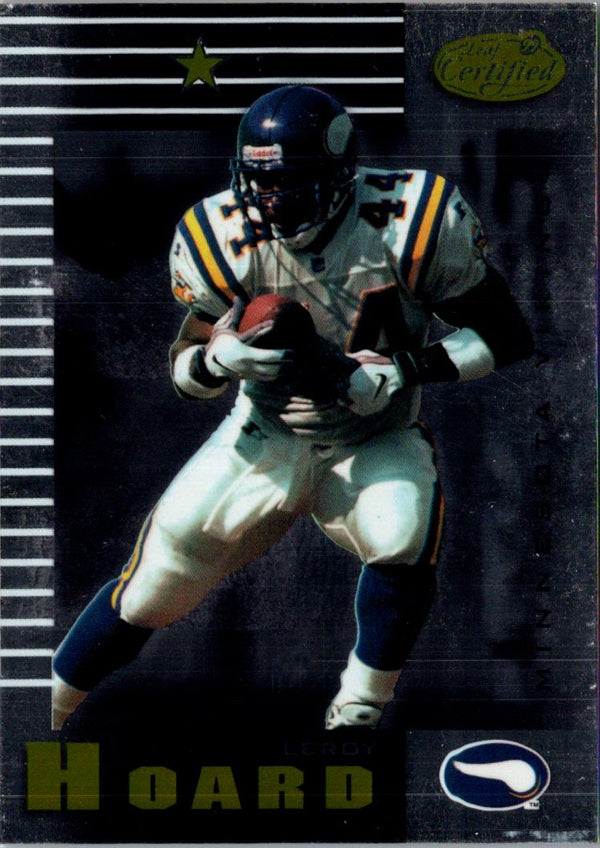 1999 Leaf Certified Leroy Hoard #57