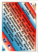 1993 Pacific Spanish Gold Estrellas Dennis Martinez