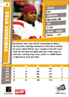 2006 Press Pass SE Dominique Byrd #4