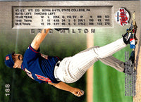 1999 SkyBox Molten Metal Eric Milton #60