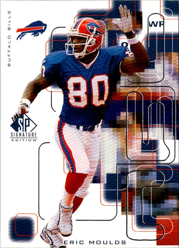 1999 SP Signature Eric Moulds #15