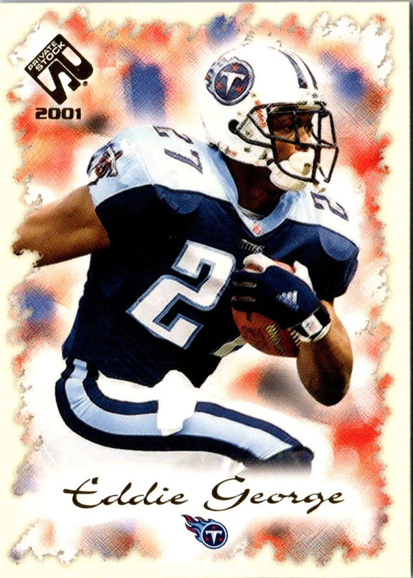 2001 Pacific Private Stock Eddie George #95