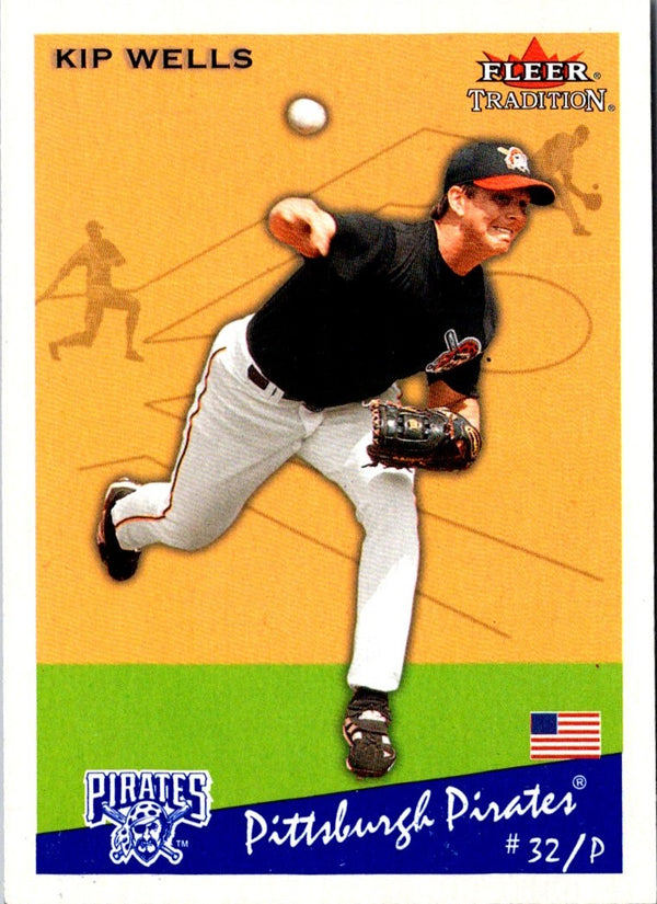 2002 Fleer Tradition Update Kip Wells #U221