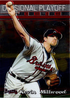 2000 Topps Chrome Kevin Millwood #222