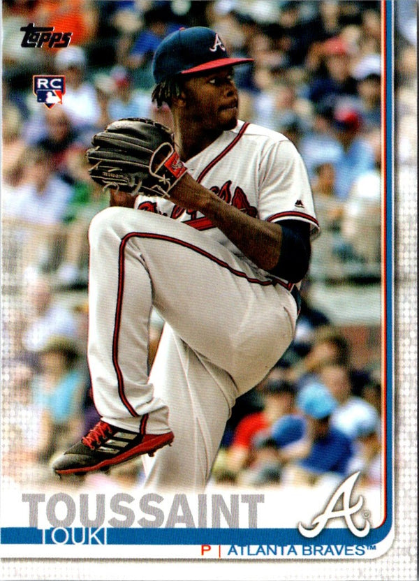 2019 Topps Touki Toussaint #61 Rookie