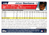 2004 Topps Johan Santana #115