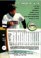 1999 Stadium Club J.T. Snow #81