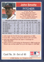 1990 Starline Long John Silver John Smoltz #14