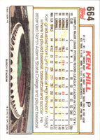 1992 Topps Ken Hill #664