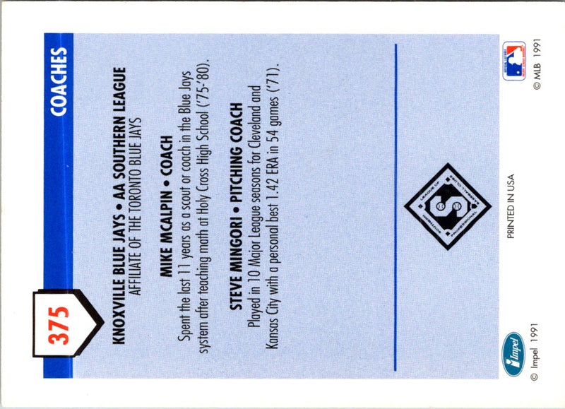 1991 Line Drive AA Mike McAlpin/Steve Mingori