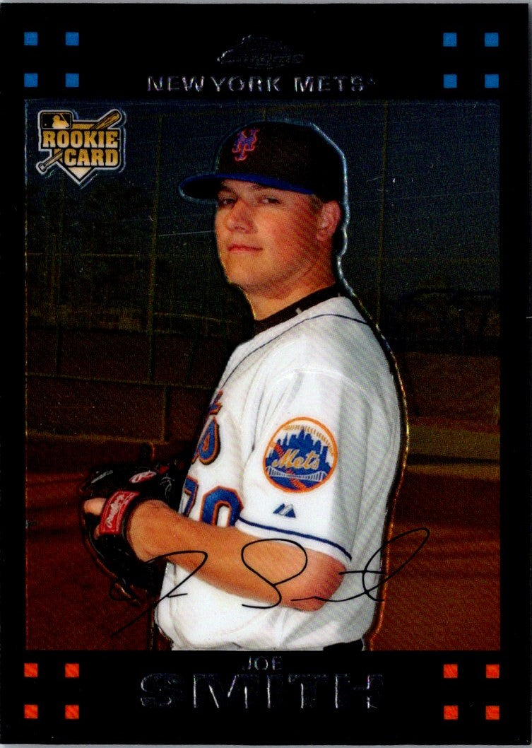 2007 Topps Chrome Joe Smith