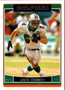 2006 Topps Zach Thomas