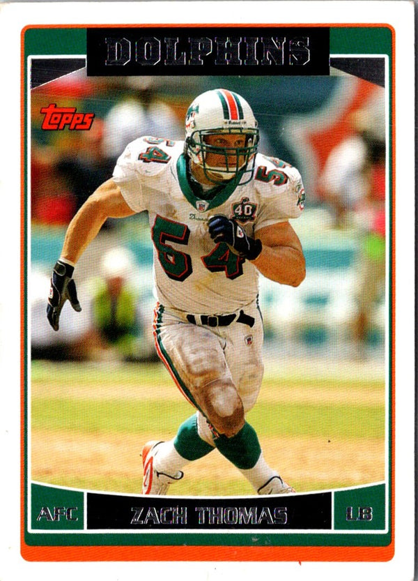 2006 Topps Zach Thomas #198