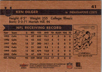 2001 Fleer Tradition Glossy Ken Dilger #41