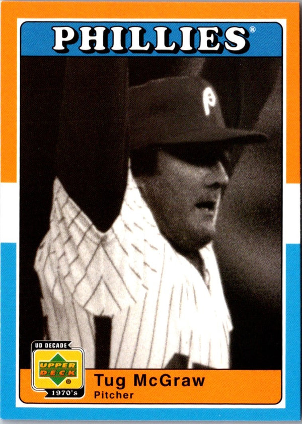 2001 Upper Deck Decade 1970's Tug McGraw #83