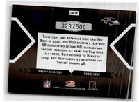 2005 Donruss Elite Face 2 Black Jeremy Shockey/Todd Heap #CB-18 323/500
