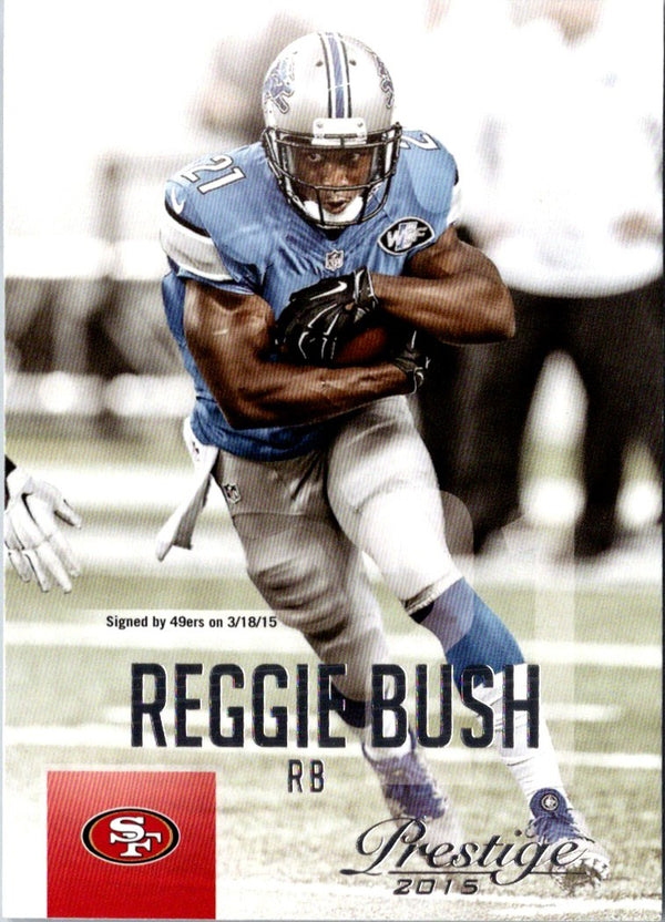 2015 Panini Prestige Reggie Bush #199