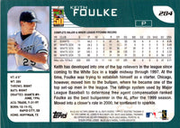 2001 Topps Keith Foulke #284