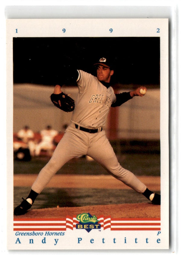 1992 Classic Best Andy Pettitte #286