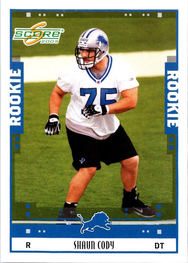 2005 Score Shaun Cody #359 Rookie