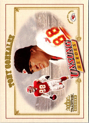 2001 Fleer Tradition Glossy Tony Gonzalez #320