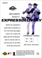2003 Upper Deck MVP Express Delivery Ben Sheets #ED10