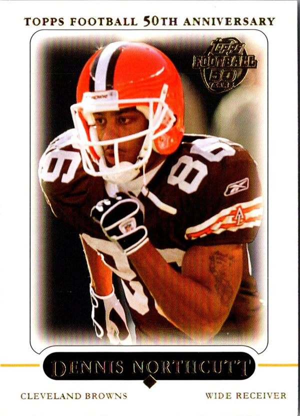 2005 Topps Dennis Northcutt #238