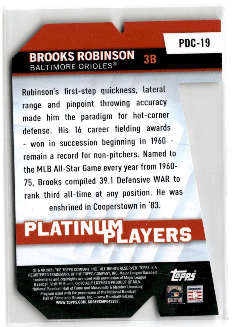 2021 Topps Platinum Players Die Cut Brooks Robinson