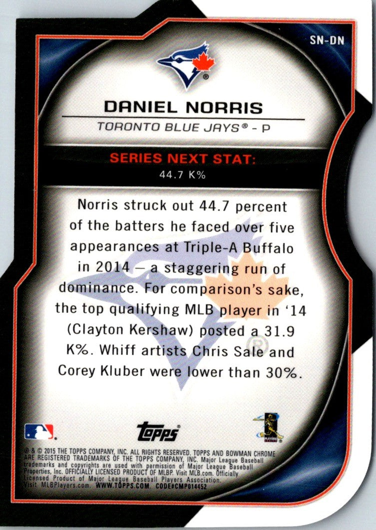 2015 Bowman Chrome Series Next Die Cuts Daniel Norris