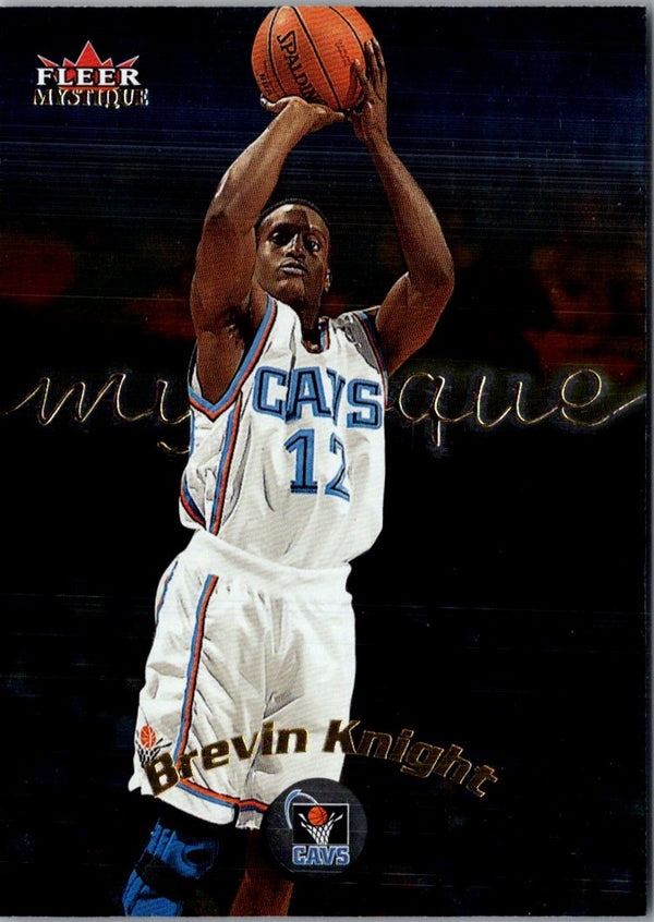 2000 Fleer Mystique Brevin Knight #45
