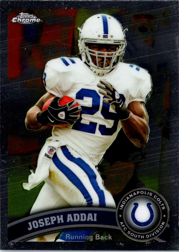 2011 Topps Chrome Joseph Addai #54