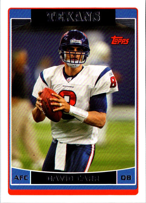 2006 Topps David Carr #225