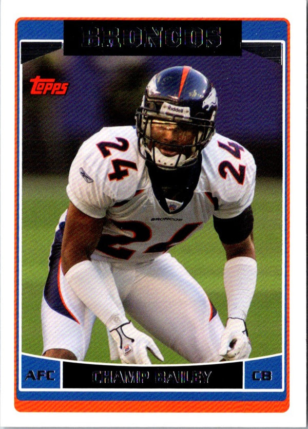 2006 Topps Champ Bailey #191